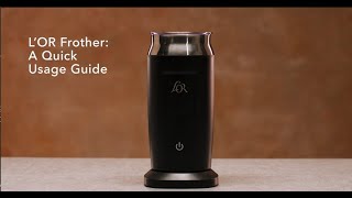 LOR Milk Frother A Quick Usage Guide [upl. by Feldman157]