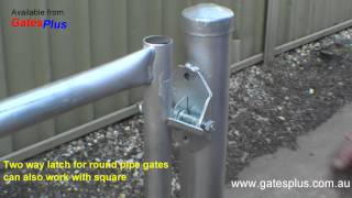 Gate Latch 2 way for round pipe and square [upl. by Hannie]